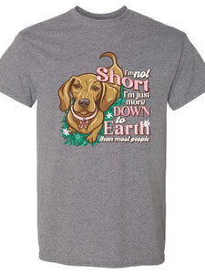 Down To Earth Southern Sassy Dog Short Sleeve Tee