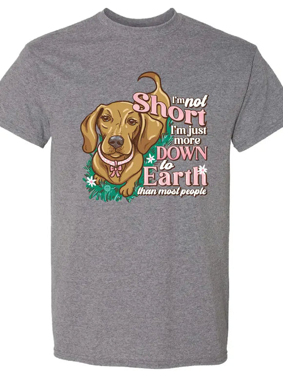 Down To Earth Southern Sassy Dog Short Sleeve Tee